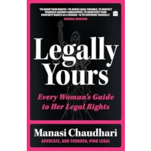 Legally Yours by Manasi Chaudhari Paperback Book