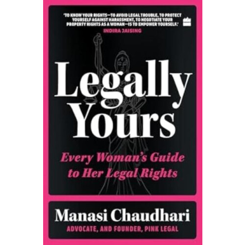 Legally Yours by Manasi Chaudhari Paperback Book