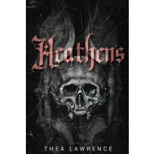 Heathens by Thea Lawrence Paperback Book