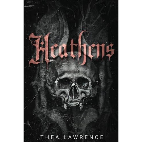 Heathens by Thea Lawrence Paperback Book