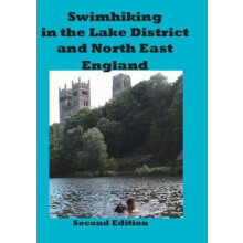 Swimhiking in the Lake District and North East England by Peter Hayes