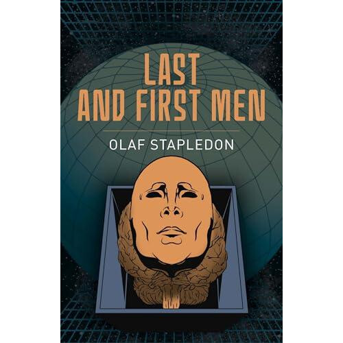 Last and First Men by Olaf Stapledon Paperback Book