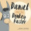 Daniel and the Donkey Factor by Kevin P Horath Paperback Book 1