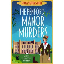 The Penford Manor Murders by Fiona Veitch Smith Paperback Book