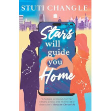 Stars Will Guide You Home by Stuti Changle Paperback Book