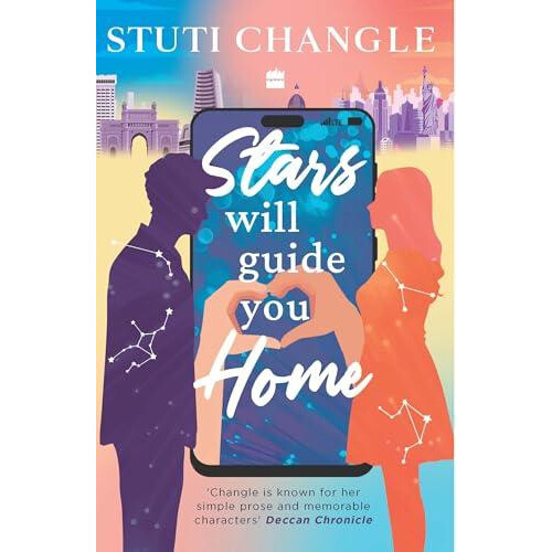 Stars Will Guide You Home by Stuti Changle Paperback Book