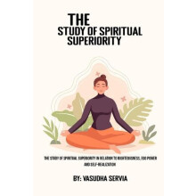The study of spiritual superiority in relation to righteousness ego po