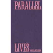 Parallel Lives Paperback Book