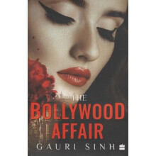 The Bollywood Affair by Gauri Sinh Paperback Book