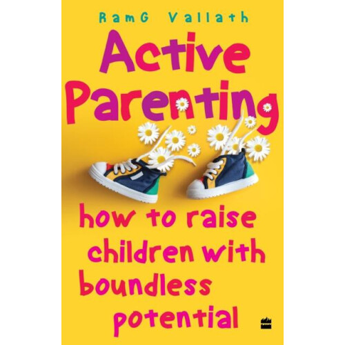 Active Parenting by Ramgopal Vallath Paperback Book
