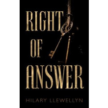 Right of Answer by Hilary Llewellyn Paperback Book