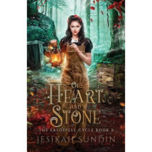 Of Heart and Stone by Jesikah Sundin Paperback Book