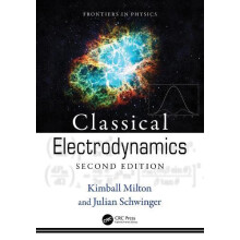 Classical Electrodynamics by Julian Schwinger Paperback Book