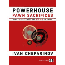 Powerhouse Pawn Sacrifices by Ivan Cheparinov Paperback Book