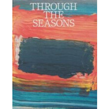 Through the Seasons. Christen Sveaas Art Foundation by Martine Jensen
