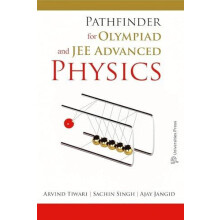 Pathfinder for Olympiad and JEE Advanced Physics by Ajay Jangid Paperb