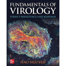 Fundamentals of Virology Todays Persistence and Response by Hao Nguyen
