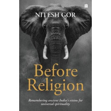 Before Religion by Nitesh Gor Paperback Book
