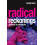 Radical Reckonings by Klein Renate PhD. Paperback Book 1