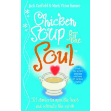Chicken Soup For The Soul by Mark Victor Hansen Paperback Book