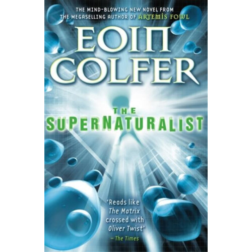 Supernaturalist by Eoin Colfer Paperback Book