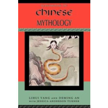 Handbook of Chinese Mythology by Lihui Yang Paperback Book