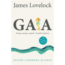 Gaia by Lovelock James Independent scientist environmentalist and futu