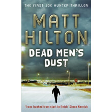 Dead Mens Dust by Matt Hilton Paperback Book