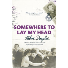 Somewhere To Lay My Head by Robert Douglas Paperback Book