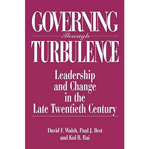 Governing Through Turbulence by David F. Walsh Paperback Book