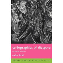 Cartographies of Diaspora by Avtar Brah Paperback Book