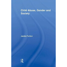 Child Abuse Gender and Society by Jackie Turton Paperback Book