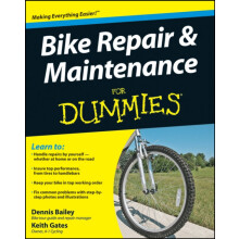 Bike Repair and Maintenance For Dummies by Dennis Bailey Paperback Boo