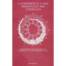 Companion to Yi jing Numerology and Cosmology by Bent Nielsen Hardcove