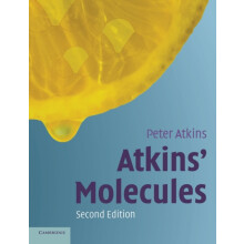 Atkins Molecules by Peter Atkins Paperback Book