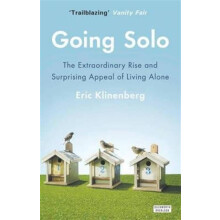 Going Solo by Eric Klinenberg Paperback Book