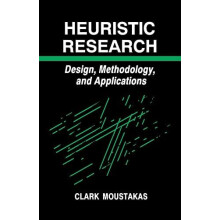 Heuristic Research by Clark E. Moustakas Paperback Book