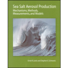 Sea Salt Aerosol Production by Lewis Hardcover Book