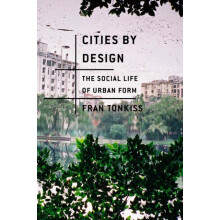 Cities by Design by Tonkiss Fran Paperback Book