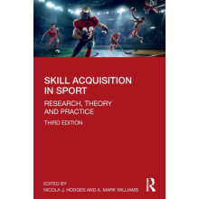 Skill Acquisition in Sport Paperback Book