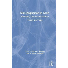Skill Acquisition in Sport Hardcover Book