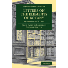 Letters on the Elements of Botany by JeanJacques Rousseau Paperback Bo