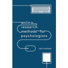 Online Research Methods for Psychologists by Neil Coulson Paperback Bo