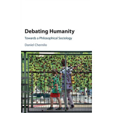 Debating Humanity by Daniel Loughborough University Chernilo Hardcover