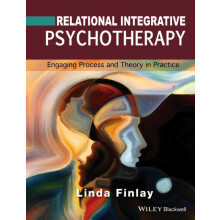 Relational Integrative Psychotherapy by Linda Finlay Paperback Book