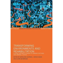 Transforming Environments and Rehabilitation Paperback Book