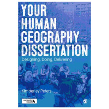 Your Human Geography Dissertation by Kimberley Peters Paperback Book