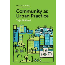 Community as Urban Practice by Talja Blokland Paperback Book