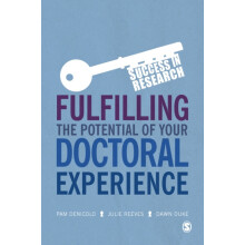 Fulfilling the Potential of Your Doctoral Experience by Dawn Duke Pape