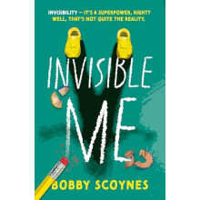 Invisible Me by Bobby Scoynes Paperback Book